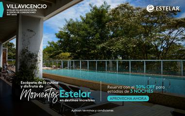 DESESTRÉSATE 30%OFF ESTELAR Villavicencio Hotel & Convention Center Villavicencio